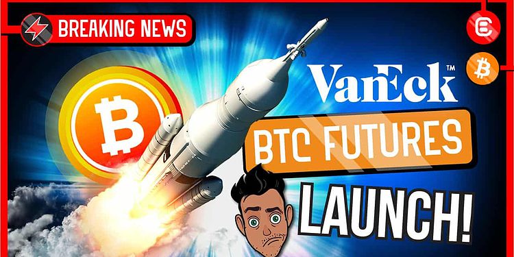 Vaneck BTC futures launch