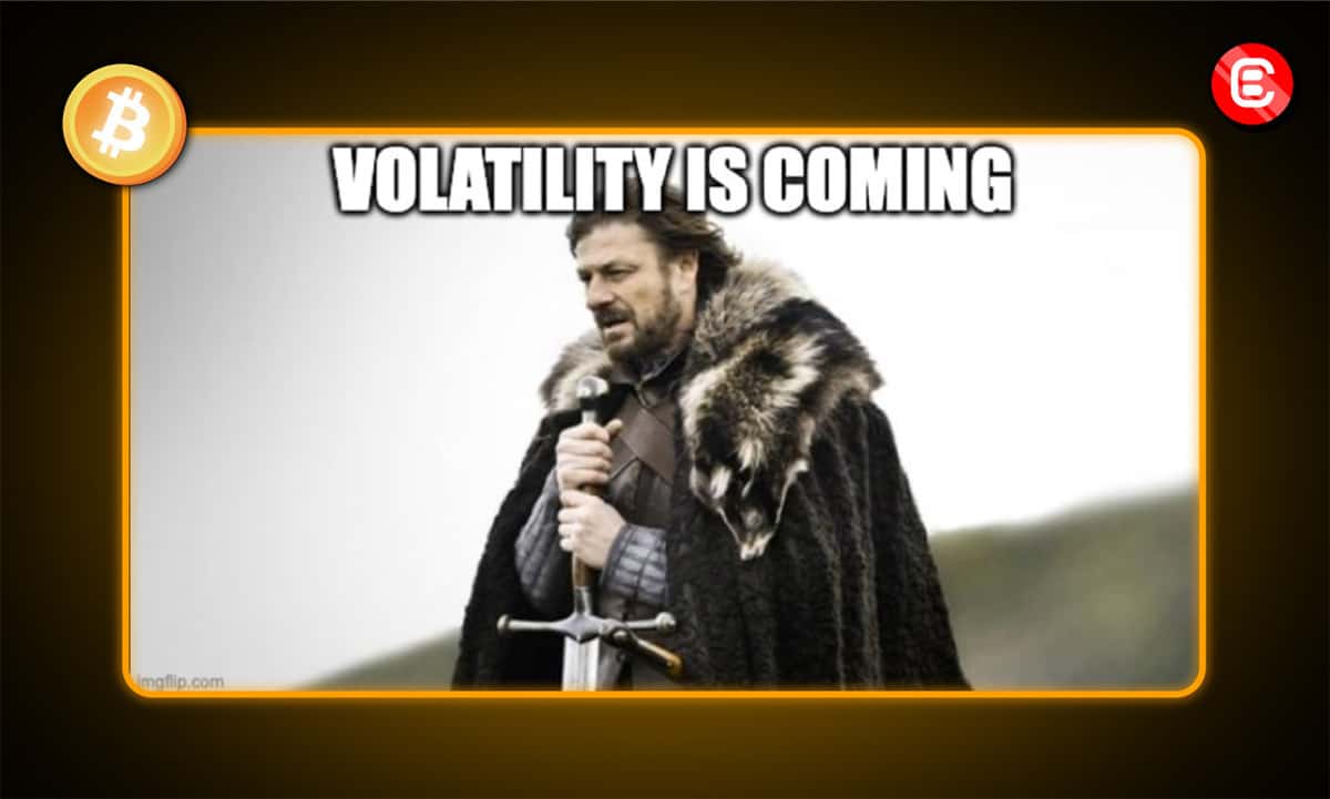 Volatility is coming