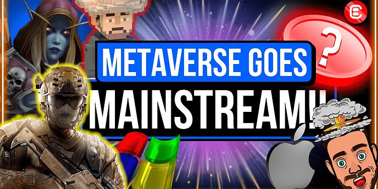 Metaverse goes mainstream